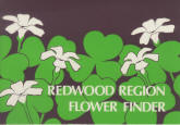 REDWOOD REGION FLOWER FINDER